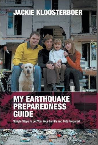 My Earthquake Preparedness Guide by Jackie Kloosterboer